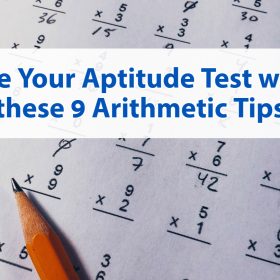 Ace Your Aptitude Test with these 9 Arithmetic Tips